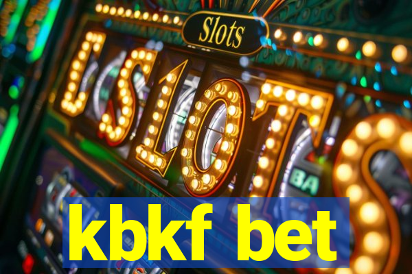 kbkf bet